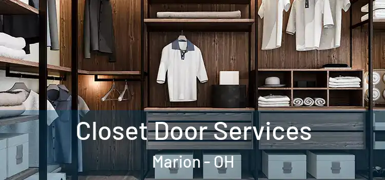Closet Door Services Marion - OH
