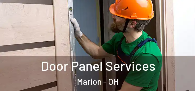 Door Panel Services Marion - OH
